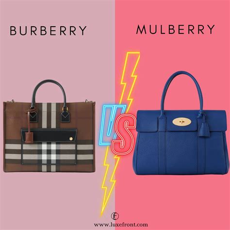 difference between mulberry and burberry|Burberry vs mulberry bags.